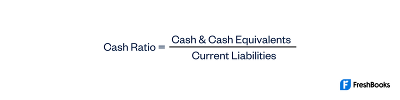 Cash Ratio Formula