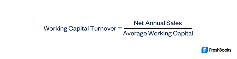 Working Capital Turnover Ratio Formula